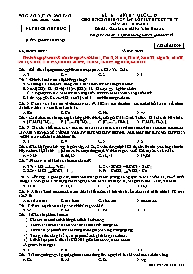 Đề thi thử THPT Quốc gia cho học sinh Lớp 12 THPT, BT THPT môn Hóa học - Mã đề 009 - Năm học 2016-2017 - Sở GD & ĐT Ninh Bình (Có đáp án)